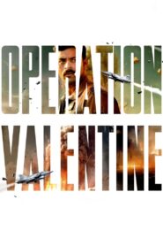 Operation Valentine (2024) Hindi Amazon WEB-DL – 480P | 720P | 1080P – x264 ESub- Download & Watch Online