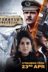 Kathmandu Connection (2021) S01 Bengali SonyLiv WEB-DL – 480P | 720P | 1080P – x264 Esub – Download & Watch Online