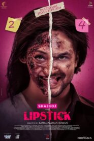 Lipstick (2024) Bengali HDTVRip- 480P | 720P | 1080P Download & Watch Online