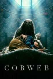 Cobweb (2023) Dual Audio Hindi ORG- 480P | 720P | 1080P Download & Watch Online