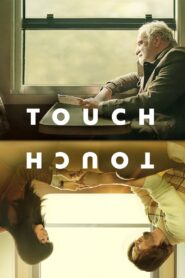 Touch (2024) English AMZN WEBRip- 480P | 720P | 1080P Download & Watch Online
