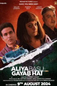 Aliya Basu Gayab Hai (2024) Hindi HDTS- 480P | 720P | 1080P Download & Watch Online
