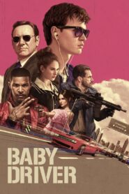 Baby Driver (2017) Dual Audio Hindi ORG – 480P | 720P | 1080P Download & Watch Online